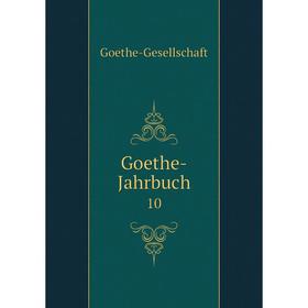 

Книга Goethe-Jahrbuch 10