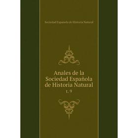 

Книга Anales de la Sociedad Española de Historia Naturalt