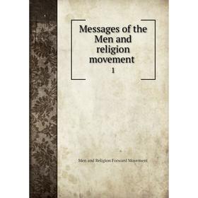 

Книга Messages of the Men and religion movement 1