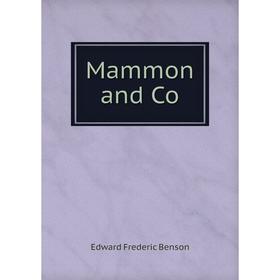 

Книга Mammon and Co