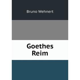 

Книга Goethes Reim