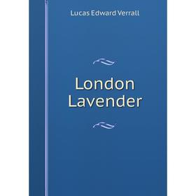 

Книга London Lavender