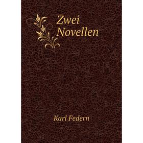 

Книга Zwei Novellen
