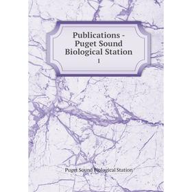 

Книга Publications - Puget Sound Biological Station