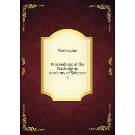 

Книга Proceedings of the Washington Academy of Sciences