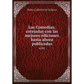 

Книга Las Comedias; cotejadas con las mejores ediciones hasta ahora publicadasv01