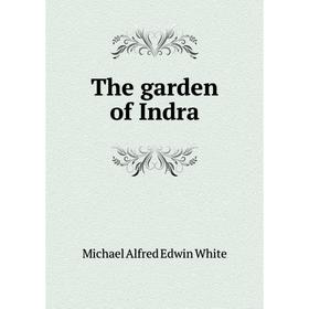 

Книга The garden of Indra