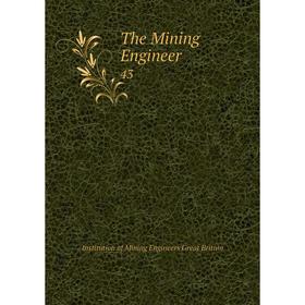 

Книга The Mining Engineer