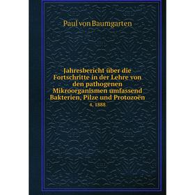 

Книга Jahresbericht über die Fortschritte in der Lehre von den pathogenen Mikroorganismen umfassend Bakterien, Pilze und Protozoën