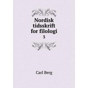 

Книга Nordisk tidsskrift for filologi 3