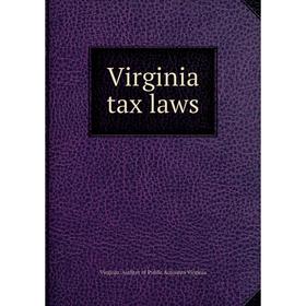 

Книга Virginia tax laws