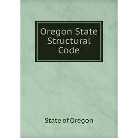 

Книга Oregon State Structural Code