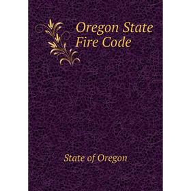 

Книга Oregon State Fire Code