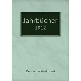

Книга Jahrbücher 1912