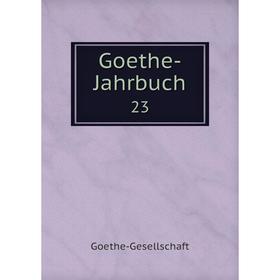 

Книга Goethe-Jahrbuch 23