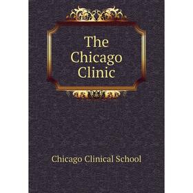 

Книга The Chicago Clinic