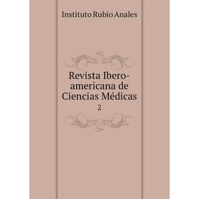 

Книга Revista Ibero-americana de Ciencias Médicas 2