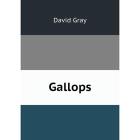 

Книга Gallops