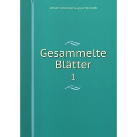 

Книга Gesammelte Blätter 1