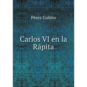 

Книга Carlos VI en la Rápita