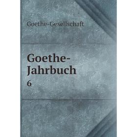 

Книга Goethe-Jahrbuch 6
