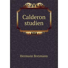 

Книга Calderon studien