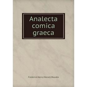 

Книга Analecta comica graeca