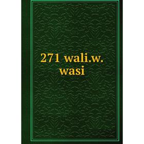 

Книга 271 wali.w.wasi