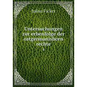 

Книга Untersuchungen zur erbenfolge der ostgermanishcen rechte 4