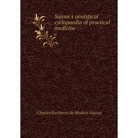 

Книга Sajous's analytical cyclopaedia of practical medicine 6