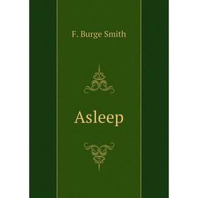 

Книга Asleep
