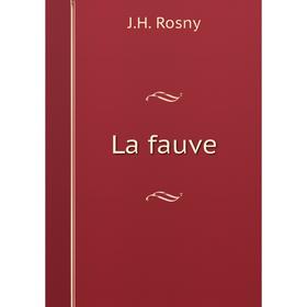 

Книга La fauve