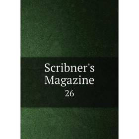 

Книга Scribner's Magazine 26