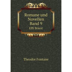

Книга Romane und Novellen Band 9 Effi Briest