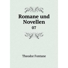 

Книга Romane und Novellen 07