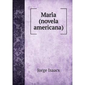 

Книга María (novela americana)