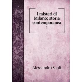 

Книга I misteri di Milano; storia contemporanea 1