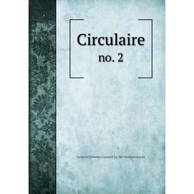 

Книга Circulaire no. 2