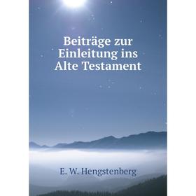 

Книга Beiträge zur Einleitung ins Alte Testament