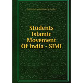 

Книга Students Islamic Movement Of India - SIMI
