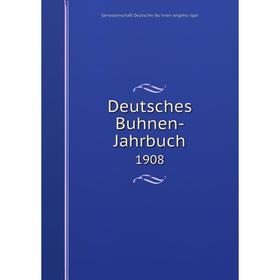 

Книга Deutsches Buhnen-Jahrbuch 1908