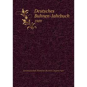 

Книга Deutsches Buhnen-Jahrbuch 1909