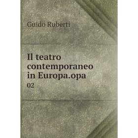 

Книга Il teatro contemporaneo in Europa.opa 02
