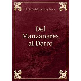

Книга Del Manzanares al Darro