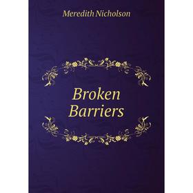 

Книга Broken Barriers