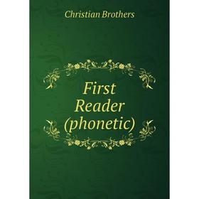 

Книга First Reader (phonetic)
