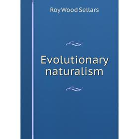 

Книга EVolutionary naturalism