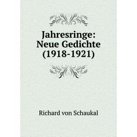 

Книга Jahresringe: Neue Gedichte(1918-1921)