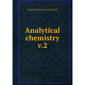 

Книга Analytical chemistry v.2
