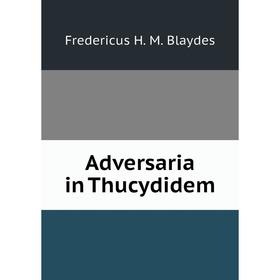 

Книга Adversaria in Thucydidem